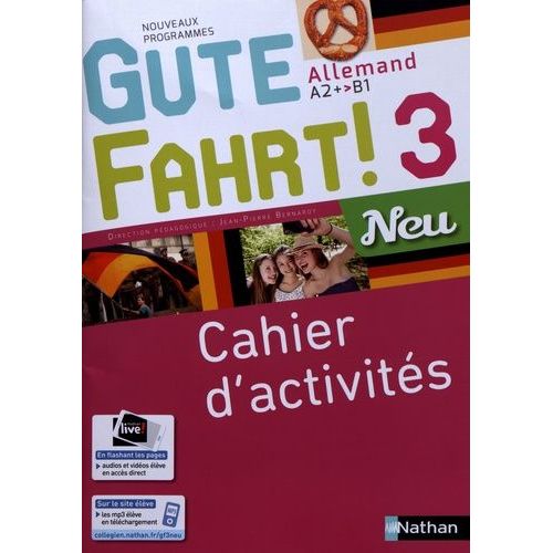 Allemand A2+>B1 Gute Fahrt! 3 Neu - Cahier D'activités