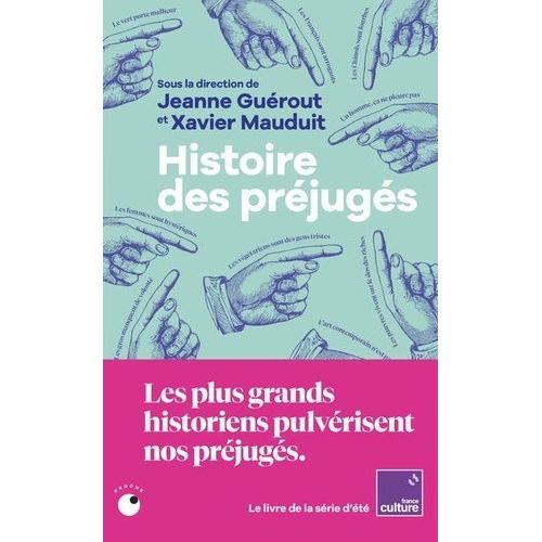 Histoire Des Préjugés