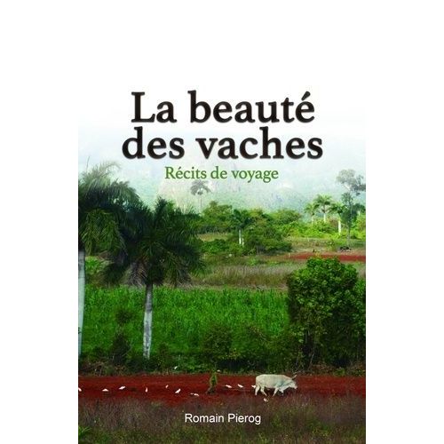 La Beauté Des Vaches