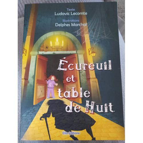 Ecureuil Et Table De Huit