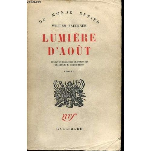 Lumiere D Aout - Du Monde Entier - Roman