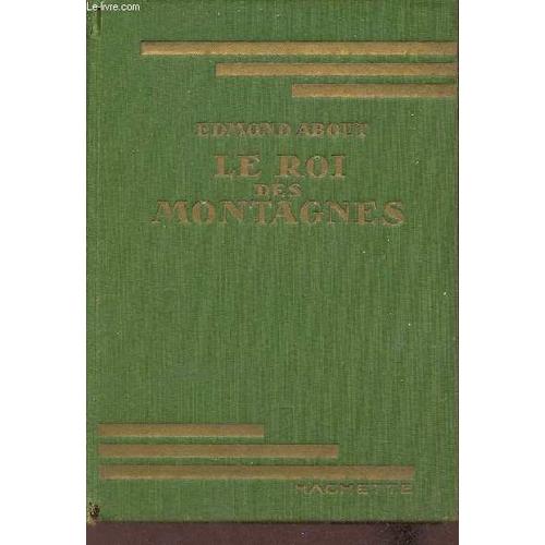 Le Roi Des Montagnes - Collection Bibliothèque Verte.