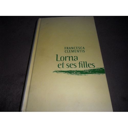 Lorna Et Ses Filles
