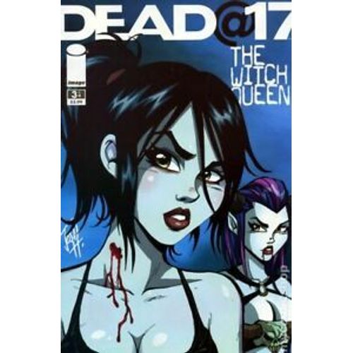 Dead At 17 : The Witch Queen # 3 ( Of 4, V.O. 2010 ) ** Dark & Sexy **