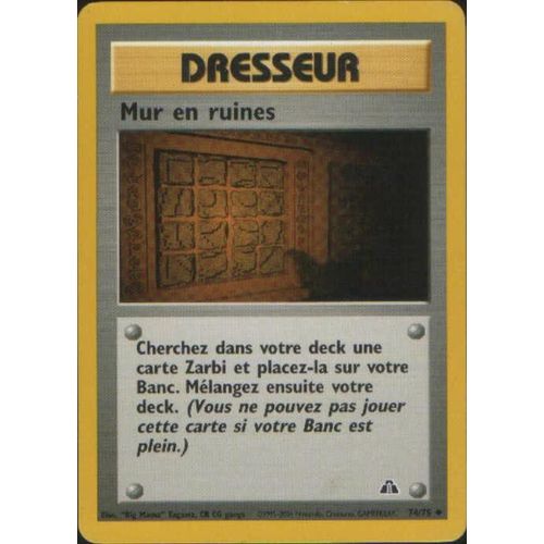 Dresseur Mur En Ruines (Néo Discovery, Vf, N°74/75)
