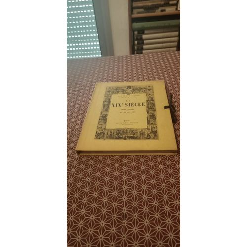 Les Beaux Livres D(')Autrefois - Le Xixème Siècle. N°405 De 1000 Exemplaires Sur Vélin Blanc.