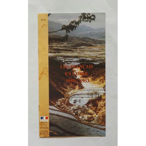 Les Français En Corée (1950-1953)