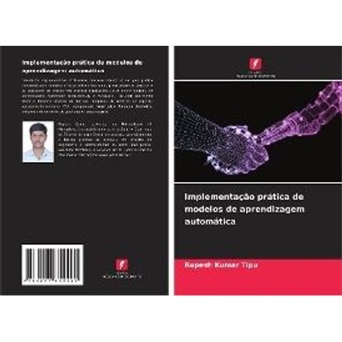 Implementação Prática De Modelos De Aprendizagem Automática
