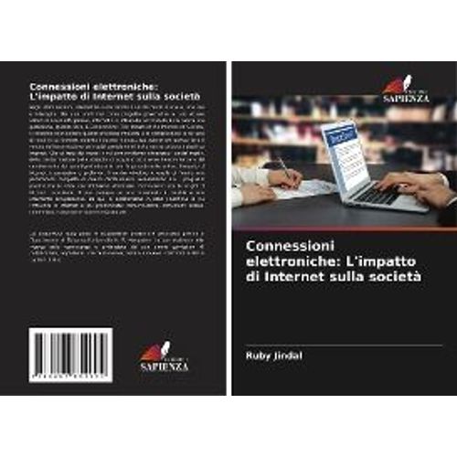 Connessioni Elettroniche: L'impatto Di Internet Sulla Società