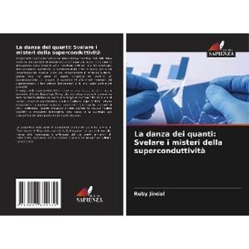 La Danza Dei Quanti: Svelare I Misteri Della Superconduttività