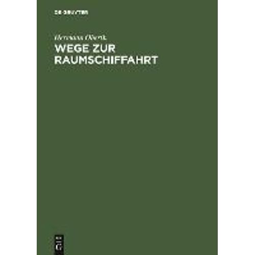Wege Zur Raumschiffahrt