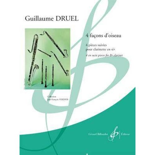 Quatre Façons D'oiseau - 4 Pièces Suivies Pour Clarinette En Sib