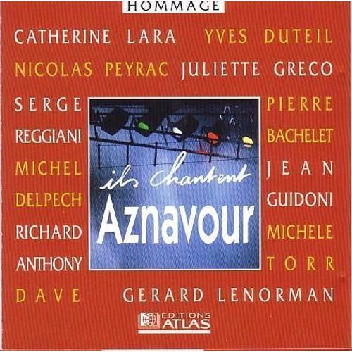 Hommage - Ils Chantent Aznavour