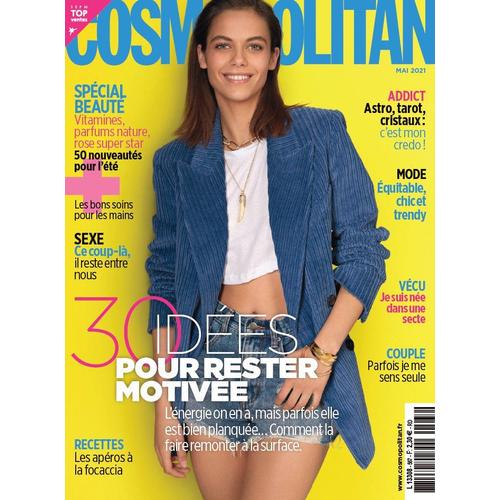 Cosmopolitan N°567 : 30 Idées Pour Rester Motivée