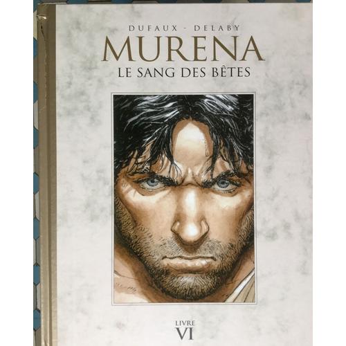 Murena Tome 6 Le Sang Des Betes