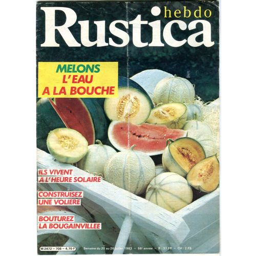 Rustica - N°708 : Melons - L' Eau A La Bouche