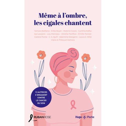 Même À L'ombre, Les Cigales Chantent