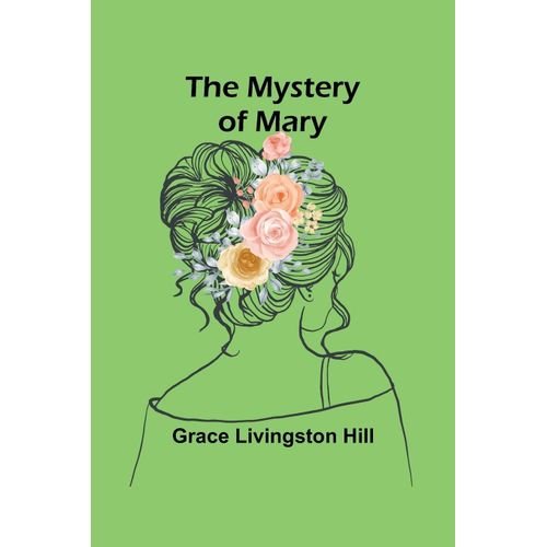 The Mystery Of Mary