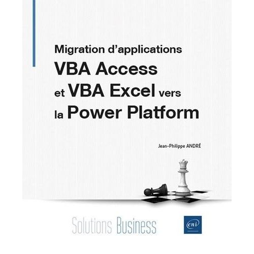 Migration D'applications Vba Access Et Vba Excel Vers La Power Platform