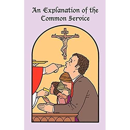 An Explanation Of The Common Service