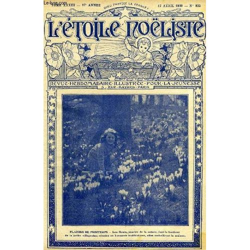L Étoile Noëliste N° 832 - La Journée Des Cadettes De Paris, Les Oeufs Cachés Par J. De Chateaulin