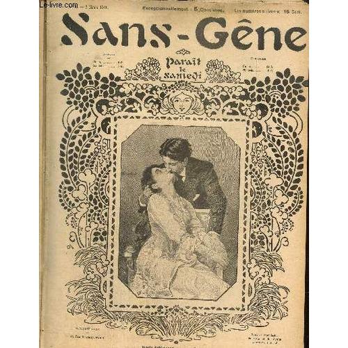 Sans-Gêne, N°1 (2 Mars 1901) : Contre Le Froid / Les Suiveurs / Les Bavardes / Le Petit Télégraphiste A Tous Les Vices ! / Publicité / Les Mots Historiques /...
