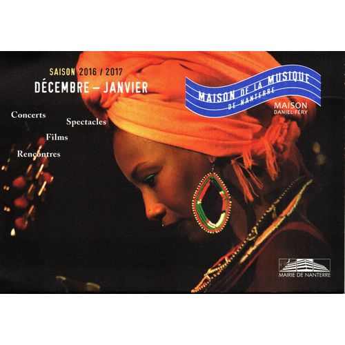 Programme Maison De La Musique De Nanterre 12/2016 Et 01/2017 : Fatoumata Diawara