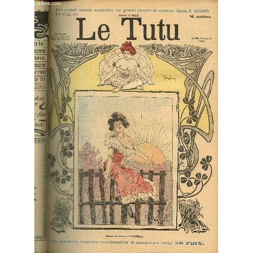 Le Tutu, N°7 (7 Mai 1901) : Les Mémoires D Une Malle / Confusion Possible / Ce N Est Pas Commode D Être Mari / Pensée Décourageante / Elle En Sait Quelques Chose /...