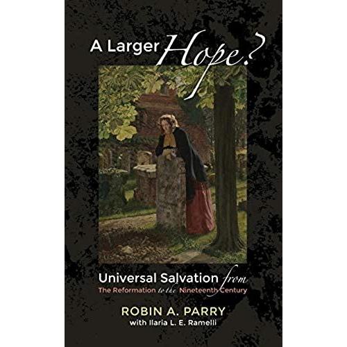 A Larger Hope?, Volume 2