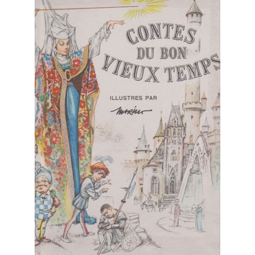 Contes Du Bon Vieux Temps (Andersen - Perrault - Grimm)