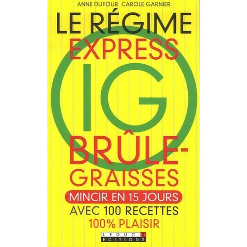 Le Régime Express Ig Brûle-Graisses