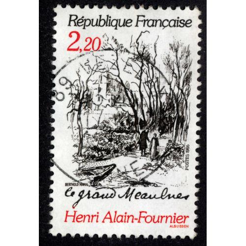Timbre Le Grand Meaulnes,Henri Alain Fournier,République Française,2,20,Postes,1986