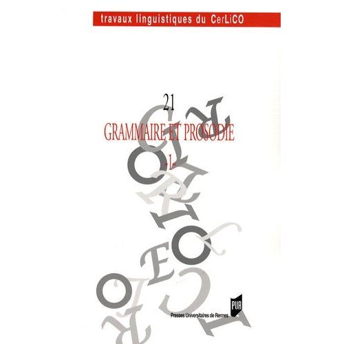 Grammaire Et Prosodie - Tome 1