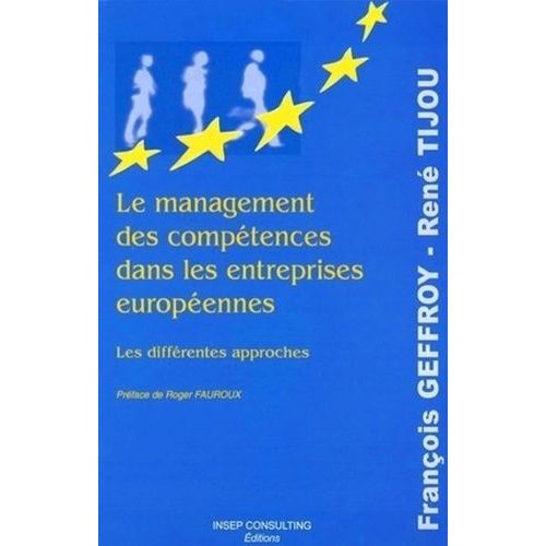 Le Management Des Compétences Dans Les Entreprises Européennes - Les Différentes Approches