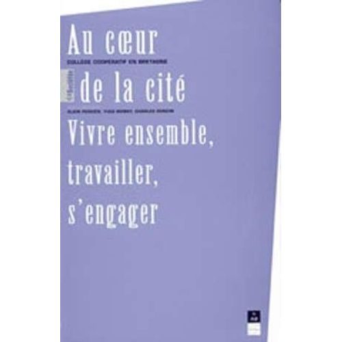Au Coeur De La Cite