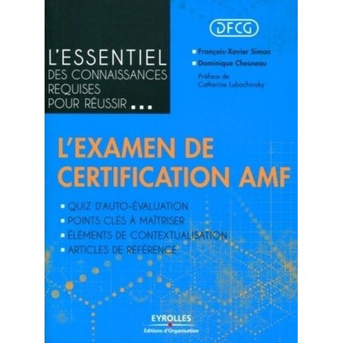 L'essentiel Des Connaissances Requises Pour Réussir L'examen De Certification Amf