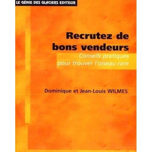 Recrutez De Bons Vendeurs
