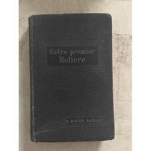 Notre Premier Molière, De Ch. Georgin 