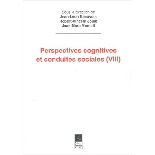 Perspectives Cognitives Et Conduite Sociales - Tome 8