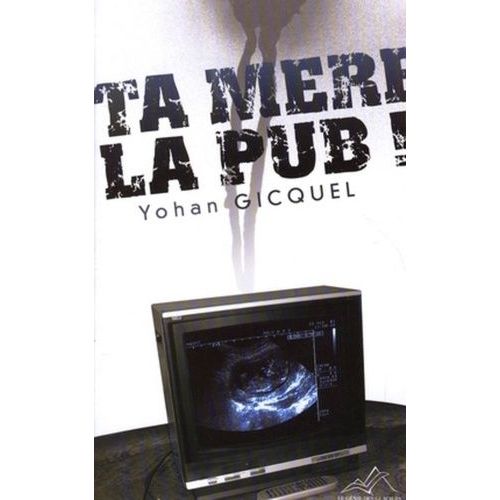 Ta Mère La Pub
