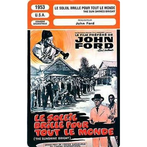 Fiche Monsieur Cinema Le Soleil Brille Pour Tout Le Monde