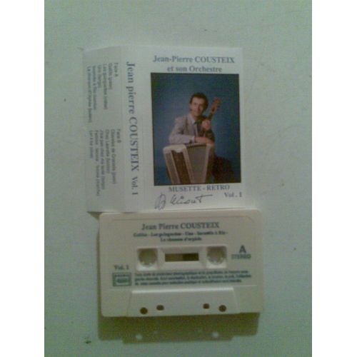 Jean Pierre Cousteix Et Son Orchestre - Musette Retro - Volume 1 - En K 7 Cassette Audio - 10 Titres