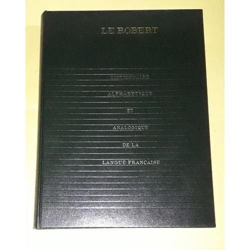 Le Robert Dictionnaire Alphabétique Et Analogique De La Langue Française - Supplément 1970