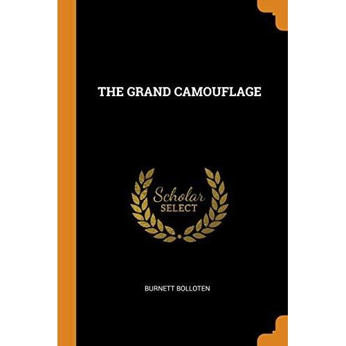 The Grand Camouflage