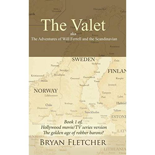 The Valet, Aka The Adventures Of Will Ferrell And The Scandinavian