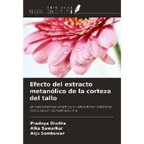 Efecto Del Extracto Metanólico De La Corteza Del Tallo