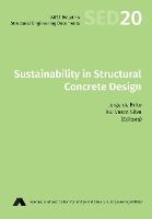 Sustainability In Structural Concrete Design