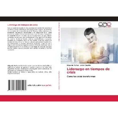 Liderazgo En Tiempos De Crisis