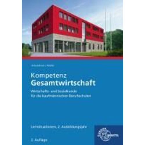 Kompetenz Gesamtwirtschaft Lernsituationen 2. Ausbildungsjahr