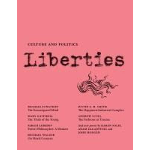 Liberties Journal Of Culture And Politics